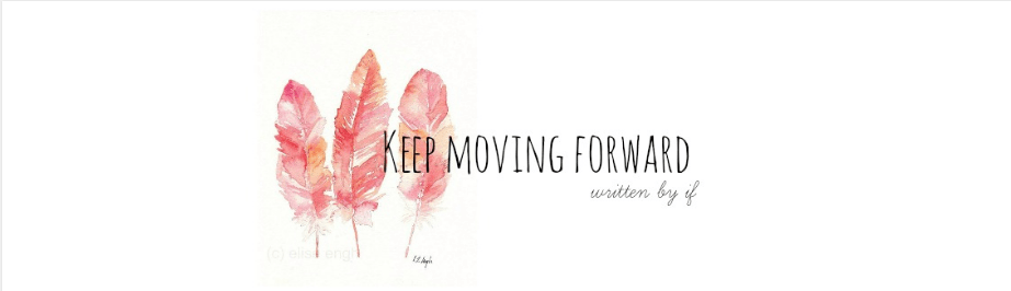 Keep moving forward!